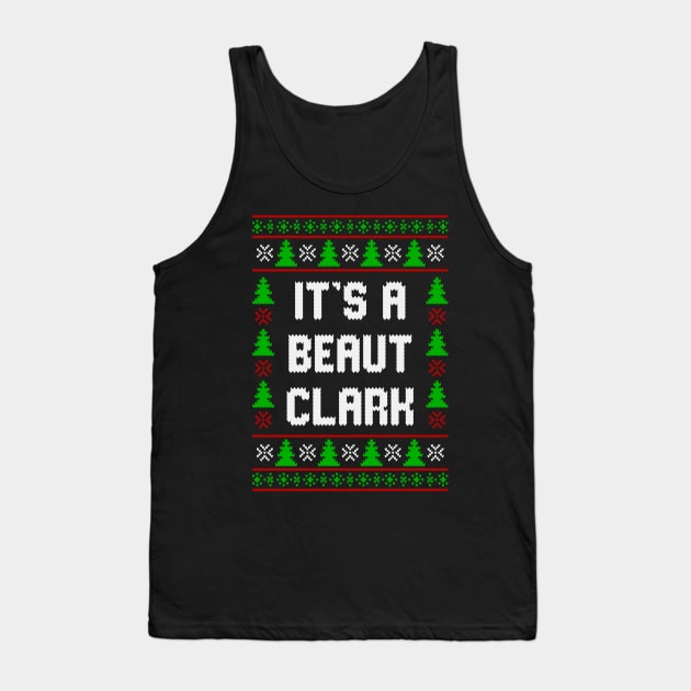 Christmas Shirt It's A Beaut Clark Shirt Clark Griswold Christmas Vacation Inspired T-Shirt Funny Tank Top by Hobbybox